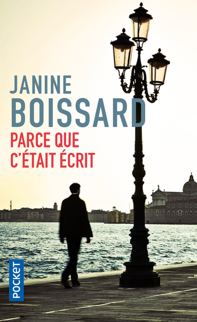 Knjiga Parce que c'était écrit... Janine Boissard