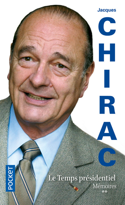 Carte Mémoires - tome 2 Le temps présidentiel Jacques Chirac