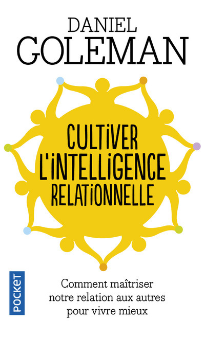 Könyv Cultiver l'intelligence relationnelle Daniel Goleman