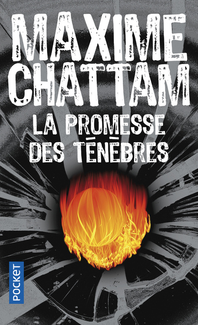 Knjiga La promesse des ténèbres Maxime Chattam