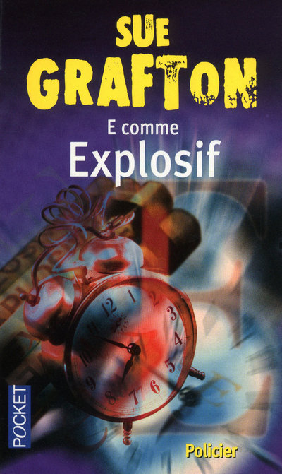 Knjiga E comme explosif Sue Grafton