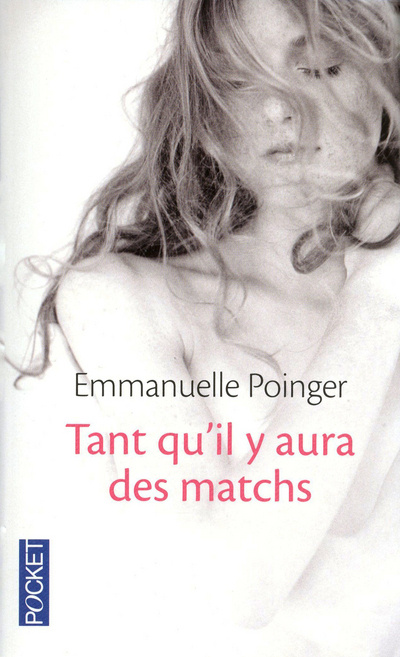 Knjiga Tant qu'il y aura des matchs Emmanuelle Poinger