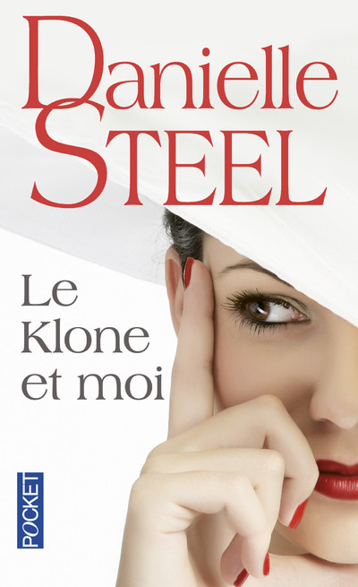 Libro Le klone et moi Danielle Steel