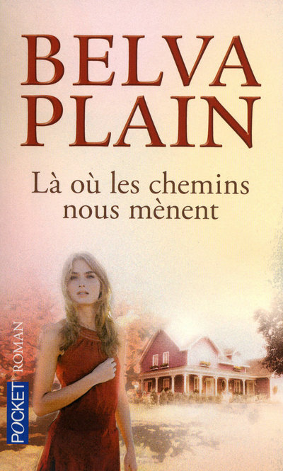 Книга Là où les chemins nous mènent Belva Plain