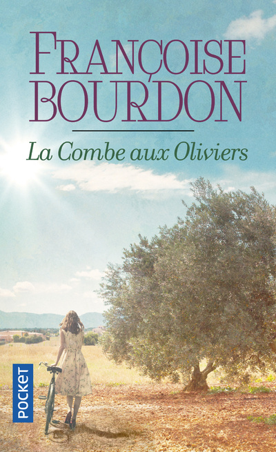Könyv La combe aux oliviers Françoise Bourdon