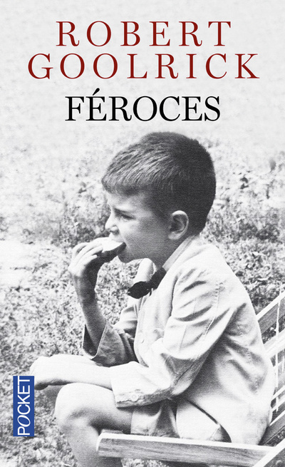 Knjiga Féroces Robert Goolrick