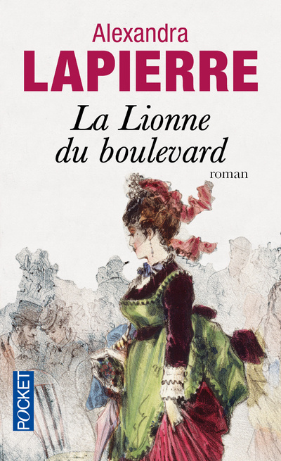 Buch La lionne du boulevard Alexandra Lapierre