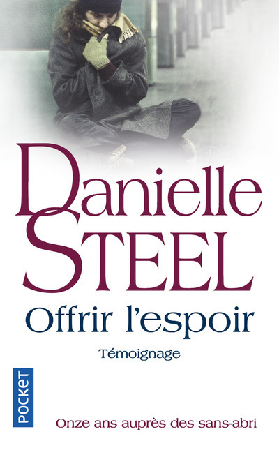 Kniha Offrir l'espoir Danielle Steel