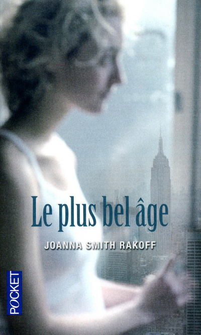 Knjiga Le plus bel âge Joanna Smith Rakoff