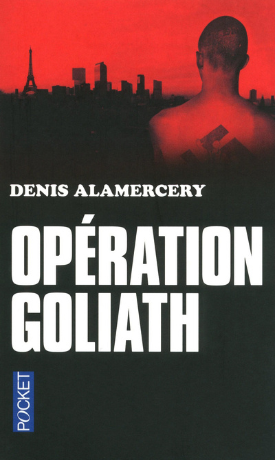 Book Opération Goliath Denis Alamercery