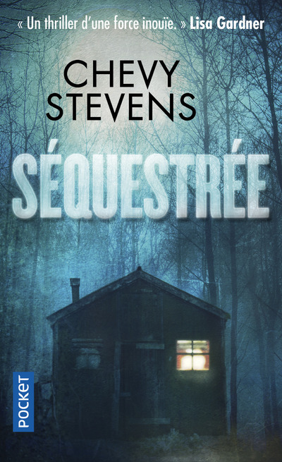 Knjiga Séquestrée Chevy Stevens