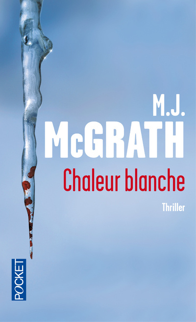 Boek Chaleur blanche M. J. McGrath