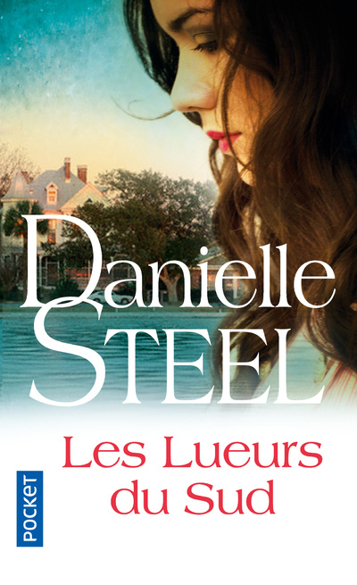 Book Les lueurs du sud Danielle Steel