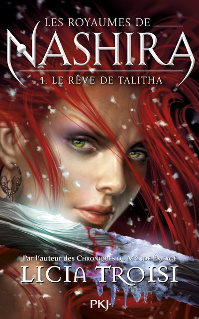 Könyv Les royaumes de Nashira - tome 1 Le rêve de Talitha Licia Troisi