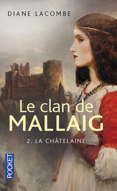 Buch Le clan de Malaig 2 La chatelaine Diane Lacombe