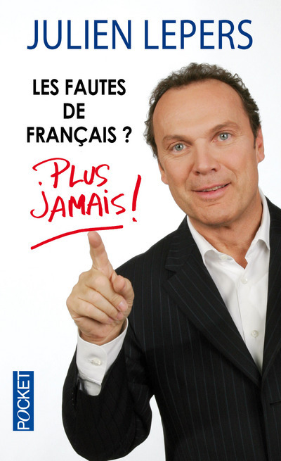 Książka Les fautes de français ? Plus jamais ! Julien Lepers