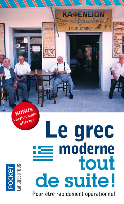 Carte Le grec moderne tout de suite ! Constantin Deliyannis