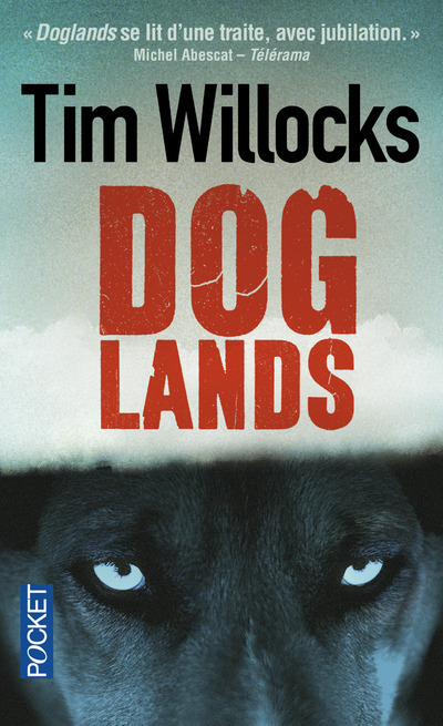 Knjiga Doglands Tim Willocks