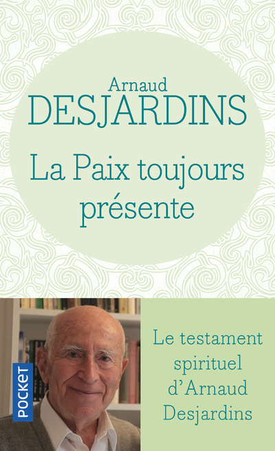 Book La Paix toujours présente Arnaud Desjardins