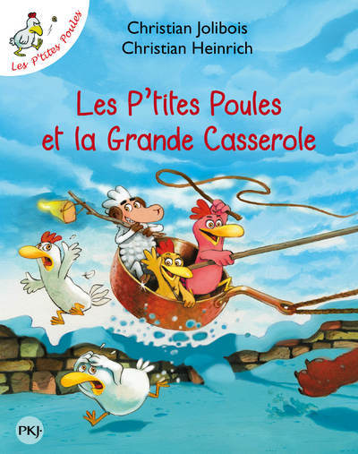 Carte Les P'tites Poules et la Grande Casserole - tome 12 Christian Jolibois