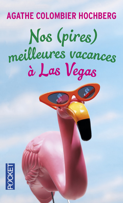 Knjiga Nos (pires) meilleures vacances à Las Vegas Agathe Colombier Hochberg