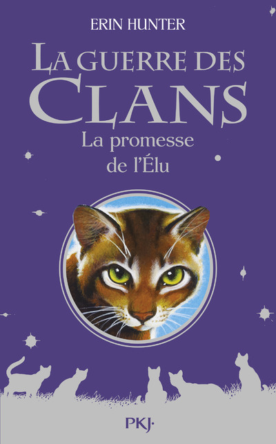 Книга La guerre des Clans - La promesse de l'Elu - Hors-série Erin Hunter