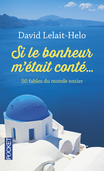 Libro Si le bonheur m'était conté... David Lelait-Helo