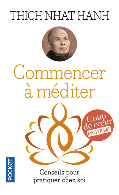 Kniha Commencer à méditer Thich Nhat Hanh