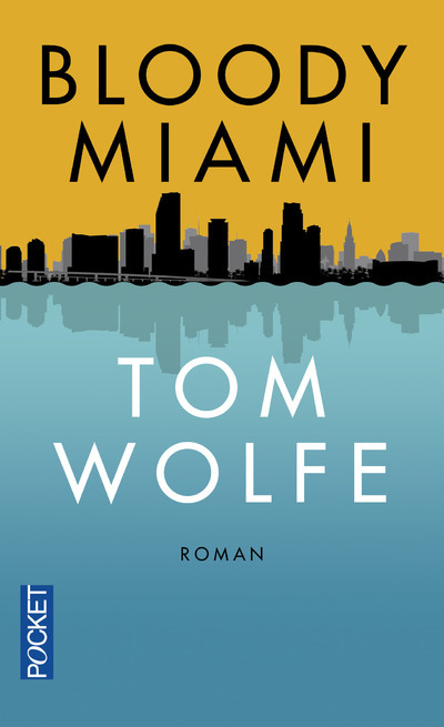 Buch Bloody Miami Tom Wolfe