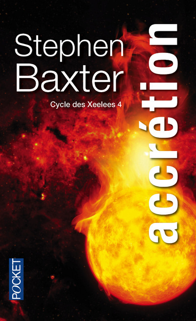 Carte Cycle des Xeelees - tome 4 Accrétion Stephen Baxter