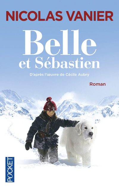 Kniha Belle et Sebastien Nicolas Vanier