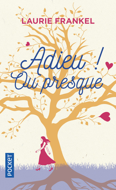 Buch Adieu ! Ou presque Laurie Frankel
