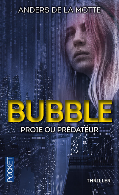 Kniha Bubble Anders De la Motte