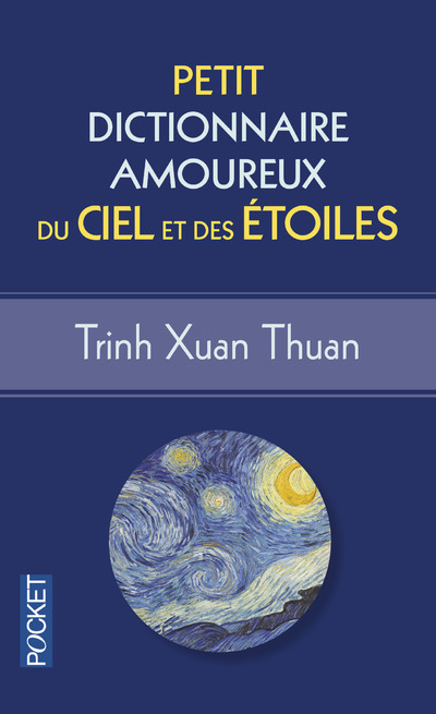 Kniha Petit Dictionnaire amoureux du Ciel et des Etoiles Trinh Xuan Thuan