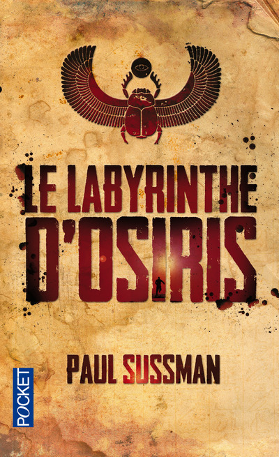 Könyv Le Labyrinthe d'Osiris Paul Sussman