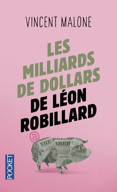 Book Les Milliards de dollars de Léon Robillard Vincent Malone