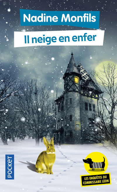 Книга Les enquêtes du commissaire Léon - tome 3 Il neige en enfer Nadine Monfils