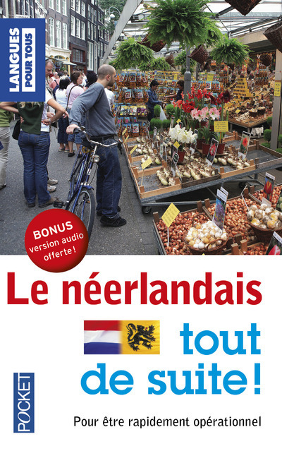 Könyv Le néerlandais tout de suite ! Michel Demonceau