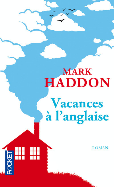Kniha Vacances à l'anglaise Mark Haddon