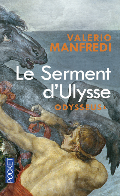 Kniha Odysseus - tome 1 Le Serment d'Ulysse Valerio Massimo Manfredi