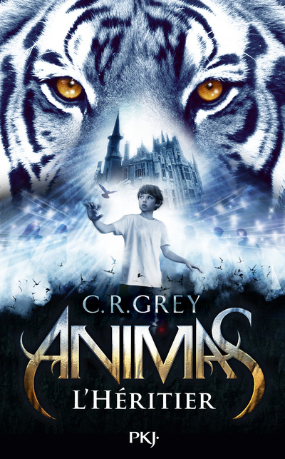 Kniha Animas - tome 1 L'héritier C. R. Grey