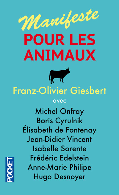 Könyv Manifeste pour les animaux Franz-Olivier Giesbert