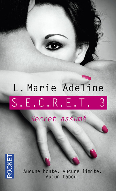 Kniha S.E.C.R.E.T. - tome 3 Secret assumé L. Marie Adeline