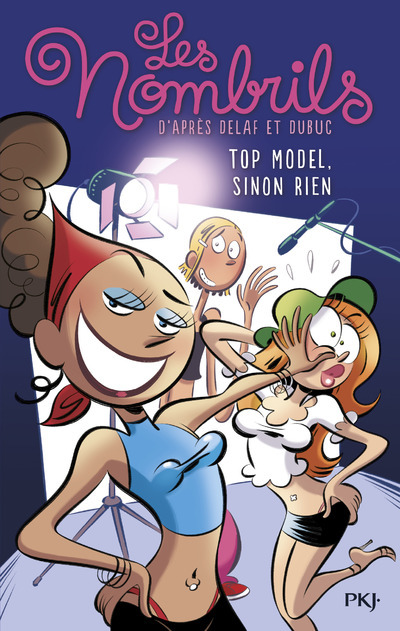 Carte Les Nombrils - tome 1 Top model sinon rien Camille Gautier