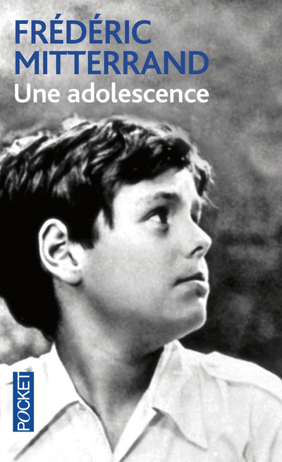 Kniha Une adolescence Frédéric Mitterrand