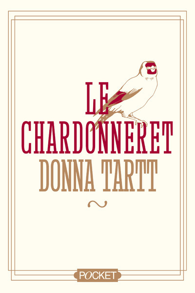 Kniha Le Chardonneret -collector- Donna Tartt