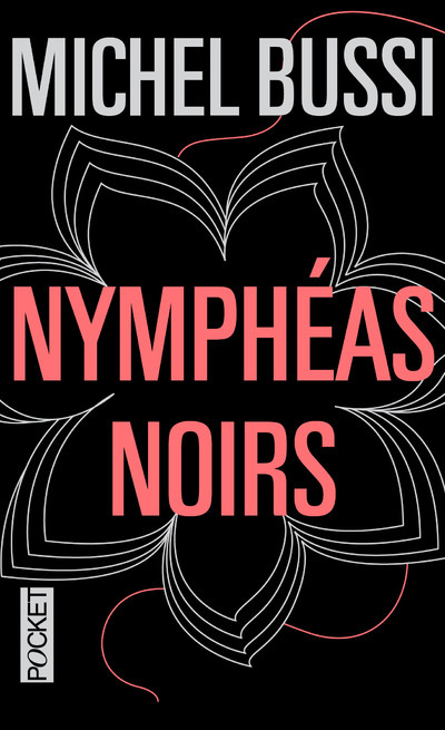 Könyv Nymphéas noirs -collector- Michel Bussi