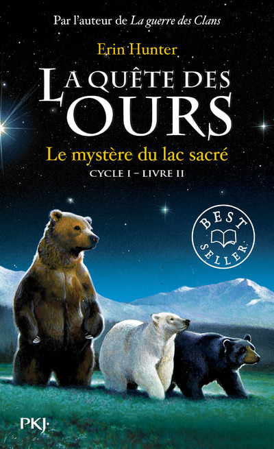 Könyv La quête des ours cycle I - tome 2 Le mystère du lac sacré Erin Hunter