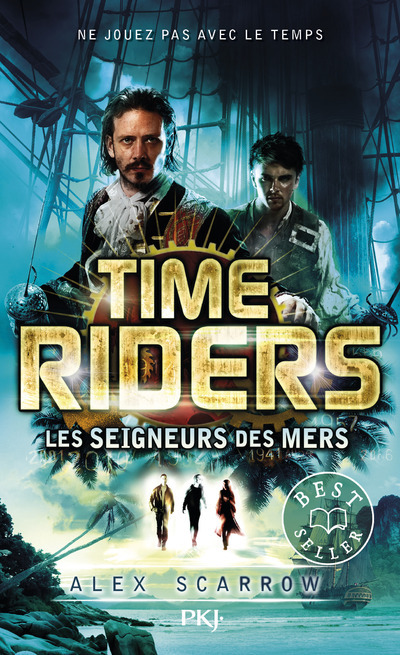 Kniha Time Riders - tome 7 Les seigneurs des mers Alex Scarrow
