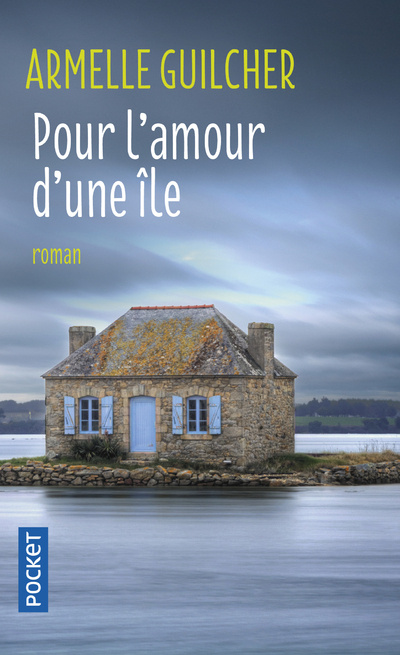 Книга Pour l'amour d'une ile Armelle Guilcher